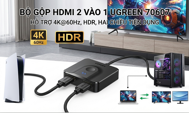Bộ gộp HDMI 2 vào 1 Ugreen 70607 - Hỗ trợ 4K@60Hz, HDR, Hai chiều tiện dụng